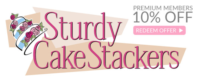 Sturdy Cake Stackers