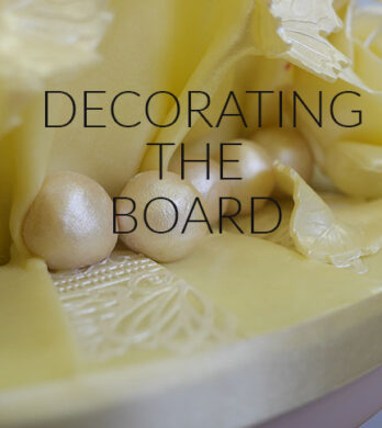 DECORATING A CAKE BOARD
