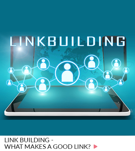 Link building – What makes a good link