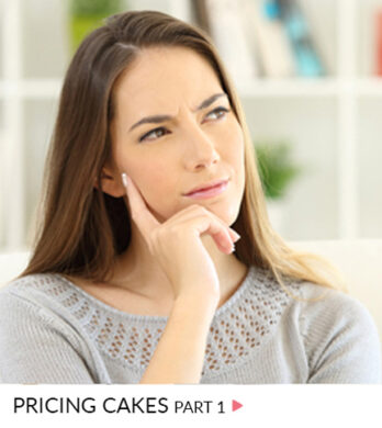 pricing cakes part 1