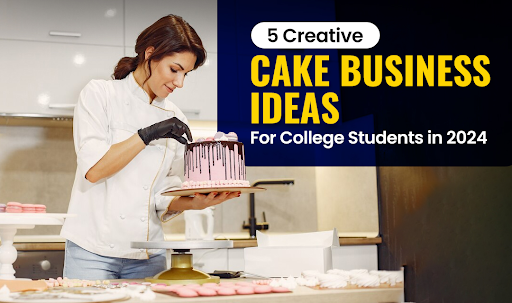 Cake Business Ideas