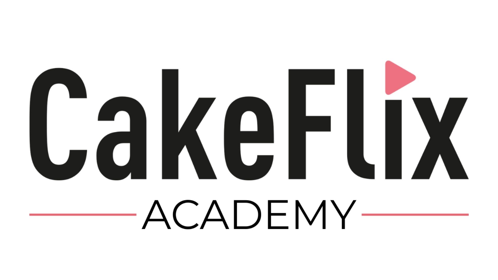 CakeFlix Academy